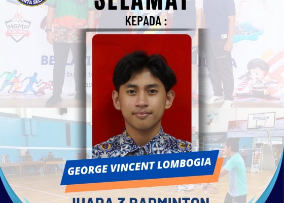 Selamat! Juara 3 Badminton (O2SN 2024) - George Vincent Lombogia