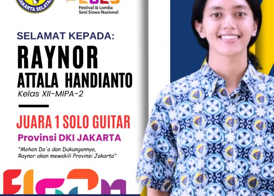 Selamat! Juara 1 Solo Guitar (FLS2N 2023) - Raynor Attala Handianto